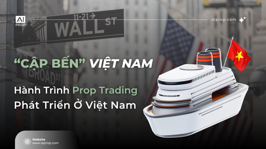 Banner Cập bến Việt Nam: hành trình Prop Trading phát triển ở Việt Nam, du thuyền mang cờ Việt Nam